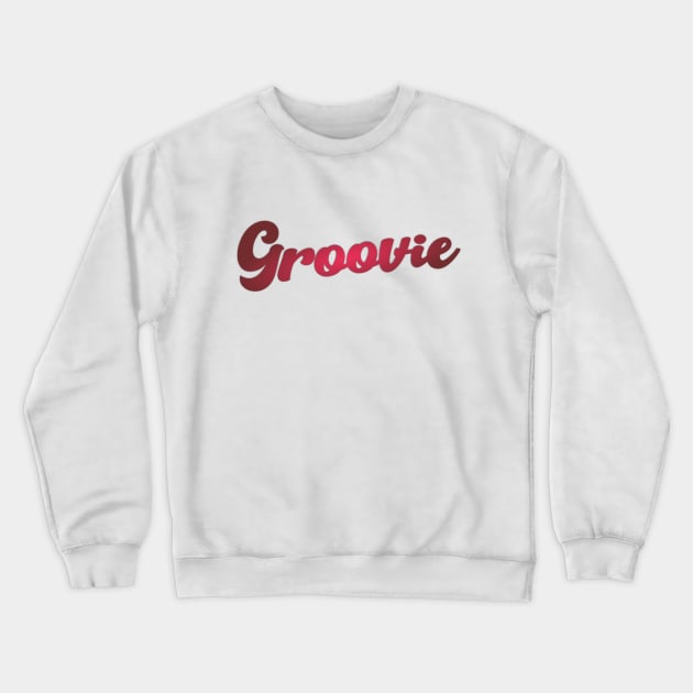 Groovie Graphic Design Crewneck Sweatshirt by cusptees